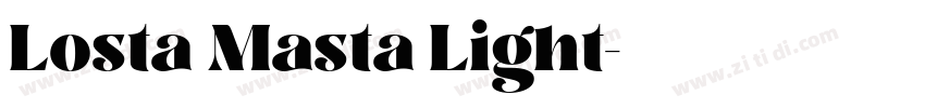 Losta Masta Light字体转换